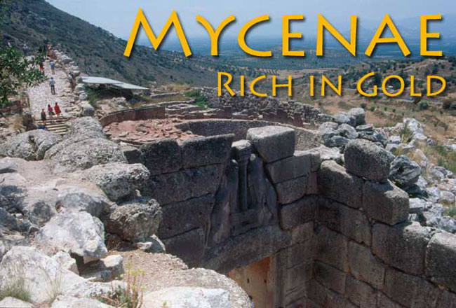 Mycenae. Rich in Gold