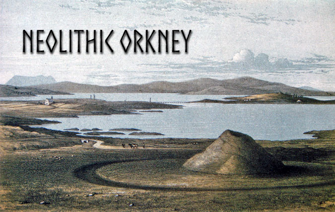 Neolithic Orkney