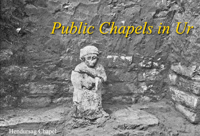 Public Chapels in Ur