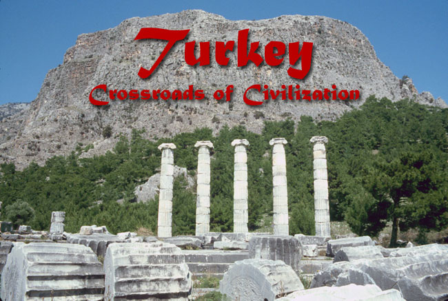 Turkey. Crossroads of Civilization